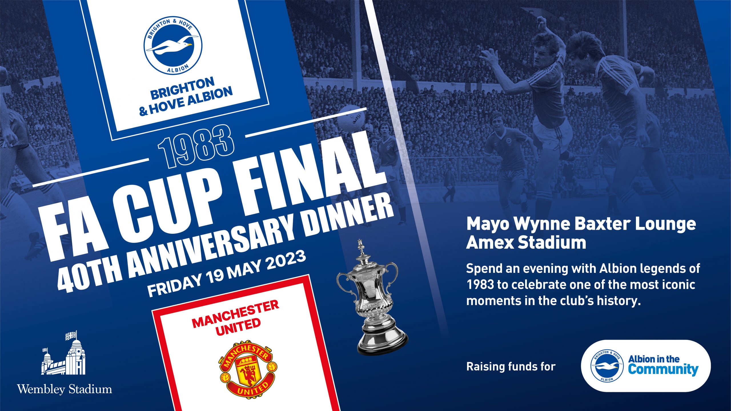 1983 FA Cup Final 40th anniversary dinner (SOLD OUT)